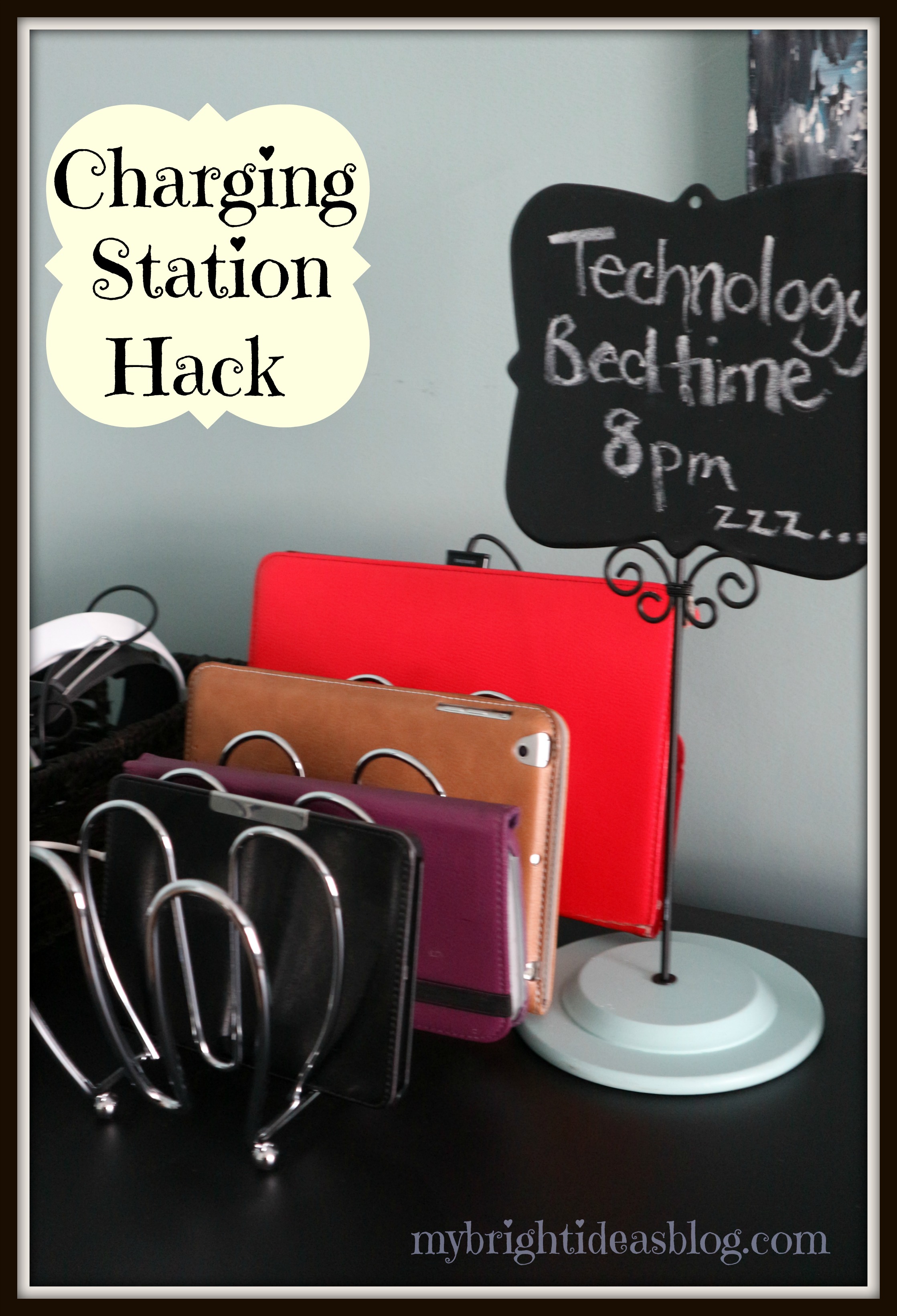 Family Charging Station-A place to put your technology when screen time is over. All the devices can be charged and ready for next use. Organize the cords around the house too! mybrightideasblog.com