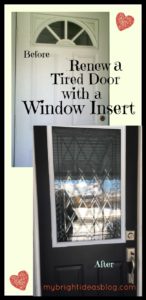 Use a window insert to renew your steel door for a fraction of the cost to replace it!