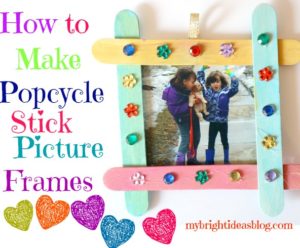 DIY Popcycle Stick Picture Frame. Easy enough for kids to do. Great Gift Idea~ mybrightideasblog.com