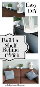 Easy DIY-Shelf Behind the Couch...mybrightideasblog@outlook.com