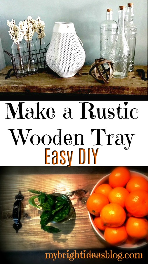 How to make a rustic wood tray or charcuterie board. Easy woodworking project. mybrightideasblog.com