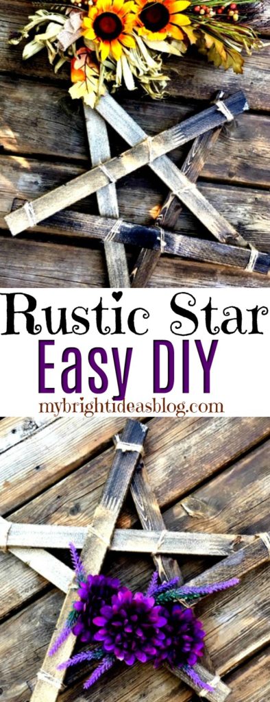 How to make a rustic star. Super easy classic Diy project. mybrightideasblog.com